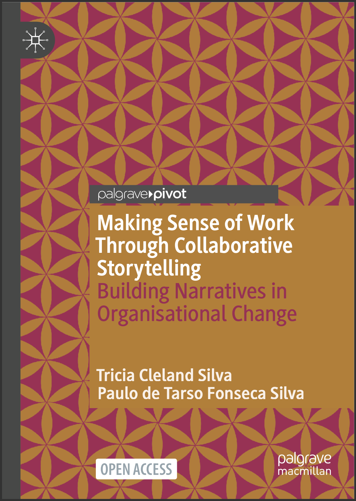Making Sense of Work Through Collaborative Storytelling - Building Narratives in Organisational Change